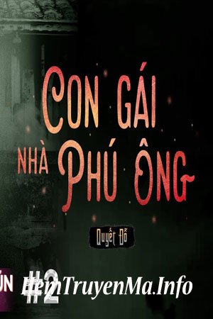 Con Gái Phú Ông - Quàng A Tũn