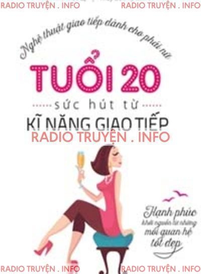 Tuổi 20, Sức Hút Từ Kĩ Năng Giao Tiếp
