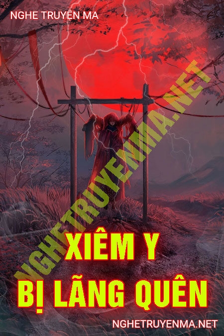 Xiêm Y Bị Lãng Quên