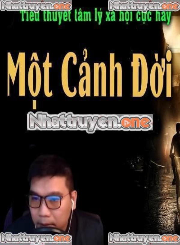Một Cảnh Đời