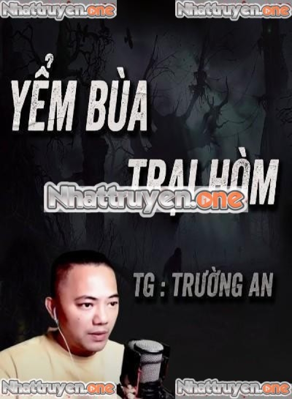 Yểm Bùa Trại Hòm