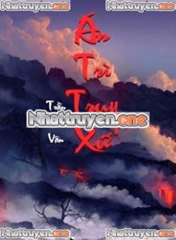 Án Trì Truy Xứ